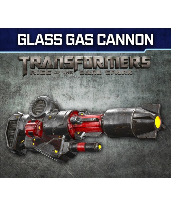 TRANSFORMERS: Rise of the Dark Spark - Glass Gas Cannon Weapon DLC Steam Key GLOBAL
